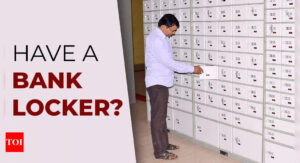 Bank locker rules: 5 things to know if you have a bank locker or plan to open one - Times of India