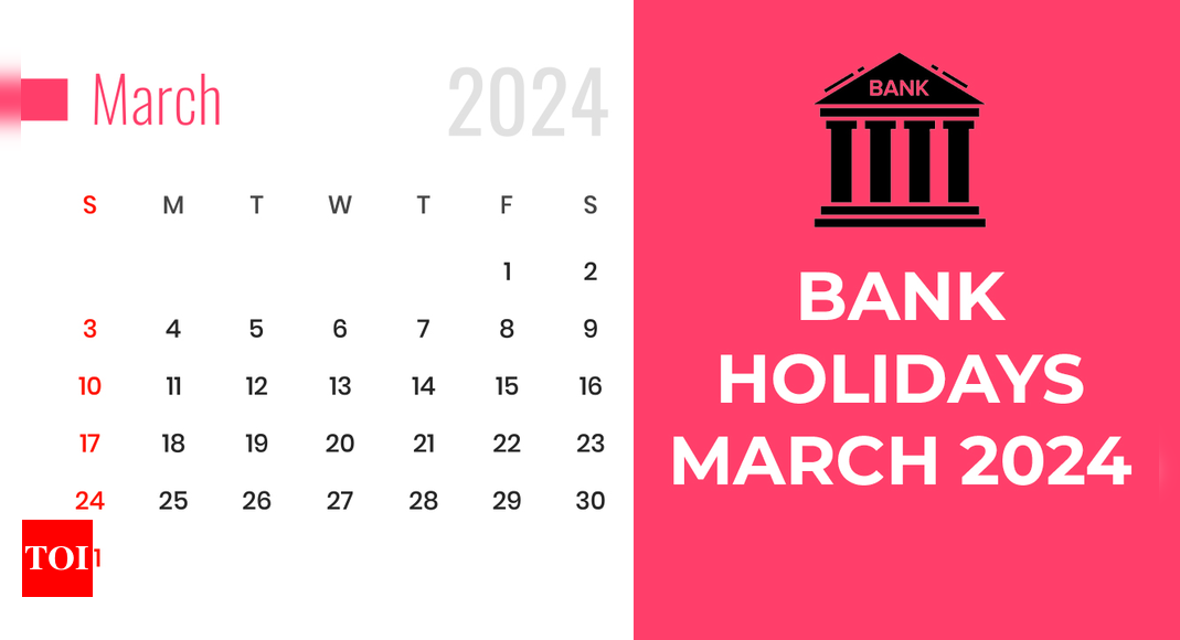 March 2024 Financial institution Holidays Test Statewise Vacation