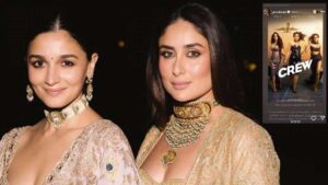 How did Alia Bhatt like sister-in-law Kareena's film 'Crew', shared her post and shared her feeling - India TV Hindi