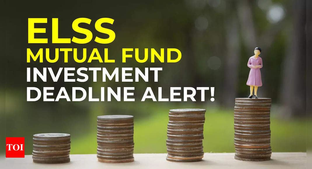 Tax planning: ELSS mutual fund investment deadline alert!  Invest by March 28 for Section 80C tax benefit - here's why |  India Business News - Times of India