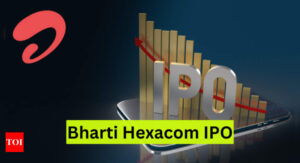 Bharti Hexacom set to debut after India's biggest IPO in a year - Times of India