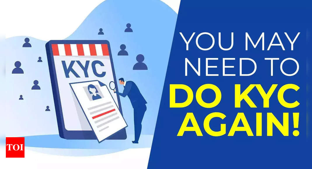 New KYC rules for mutual fund investors: You may need to update your KYC again!  Details here |  Business - Times of India